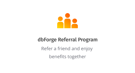 dbForge Referral Program